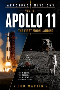 Paperback Apollo 11: The First Moon Landing Book