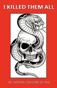 Paperback I Killed Them All Book