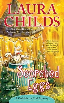 Scorched Eggs - Book #6 of the Cackleberry Club