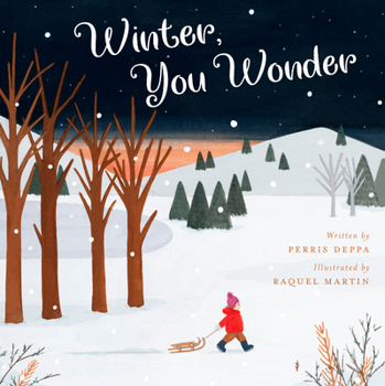 Hardcover Winter, You Wonder Book