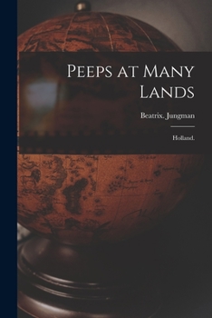 Paperback Peeps at Many Lands: Holland. Book