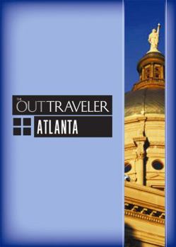 Paperback The Out Traveler: Atlanta Book
