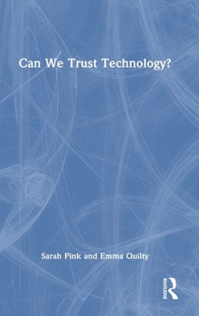 Hardcover Can We Trust Technology? Book