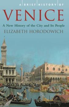 Paperback A Brief History of Venice Book