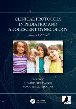 Paperback Clinical Protocols in Pediatric and Adolescent Gynecology Book