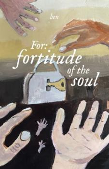 Paperback For: fortitude of the soul Book