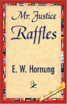 Hardcover Mr. Justice Raffles Book