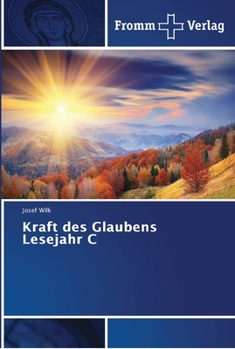 Paperback Kraft des Glaubens Lesejahr C [German] Book