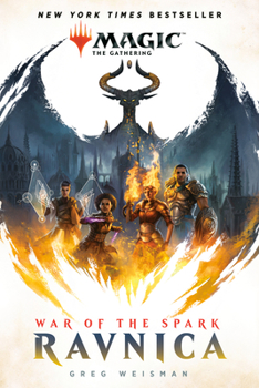 War of the Spark: Ravnica - Book #1 of the Magic: The Gathering