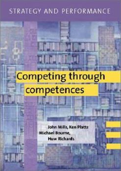 Paperback Strategy and Performance: Competing Through Competences [With CD] Book