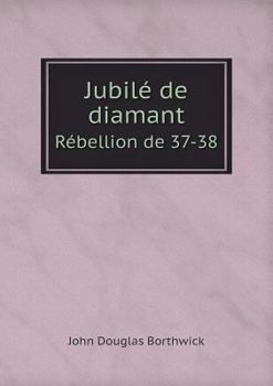 Jubile de Diamant Rebellion de 37-38