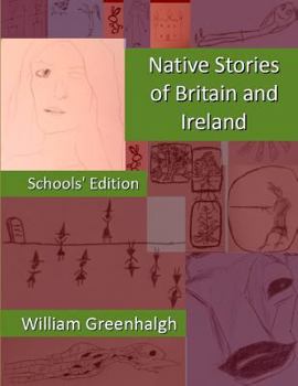 Paperback Native Stories of Britain and Ireland: Schools Edition (Black and White) Book