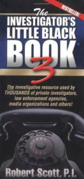 Paperback Investigator's Little Black Book 3: The Investigative Resource Used by Thousands of Private Investigators, Law Enforcement Agencies, Media Organizatio Book