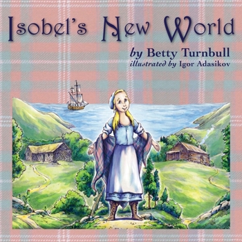 Paperback Isobel's New World Book