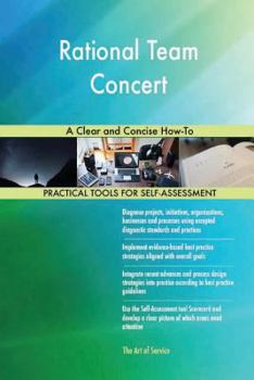 Rational Team Concert: A Clear and Concise How-To