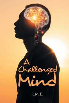 Paperback A Challenged Mind Book