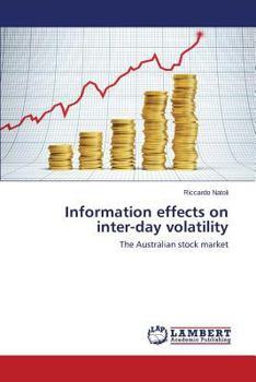 Paperback Information Effects on Inter-Day Volatility Book