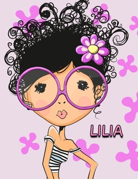 Lilia: Sweet Sprinkled with Sassy Book Personalized with Name. This Blank Lined Book with 105 Pages to Write in can be used as a Journal or Notebook ... Best Friend, Birthday or Christmas Gift.
