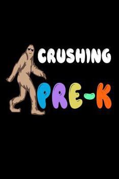 Crushing Pre-K: Funny Bigfoot Back To School Preschool Workbook