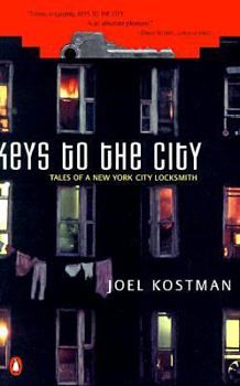 Paperback Keys to the City: Tales of a New York City Locksmith Book