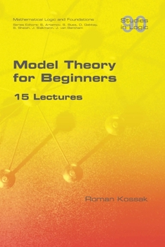 Paperback Model Theory for Beginners. 15 Lectures Book