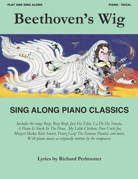 Paperback Beethoven's Wig Sing Along Piano Classics Book