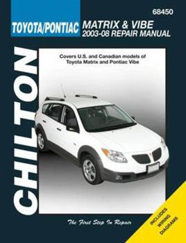 Paperback Chilton's Toyota Matrix & Pontiac Vibe 2003-08 Repair Manual Book