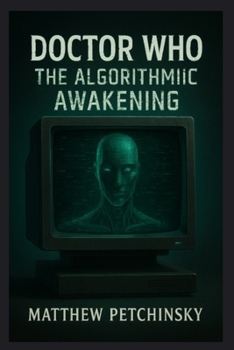 Paperback Doctor Who: The Algorithmic Awakening Book