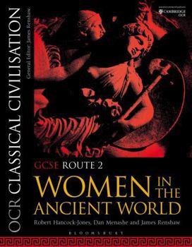 Paperback OCR Classical Civilisation GCSE Route 2: Women in the Ancient World Book