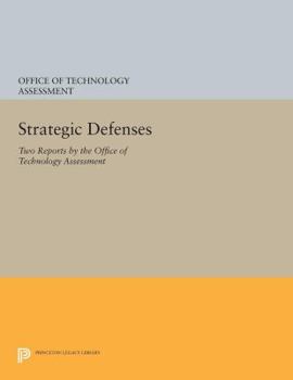 Paperback Strategic Defenses: Two Reports by the Office of Technology Assessment Book