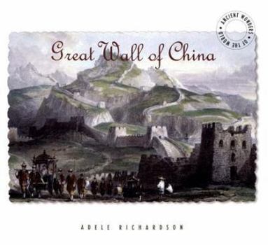 Hardcover Great Wall of China: Ancient Wonders of the World Book