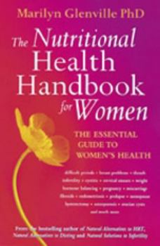 Paperback The Nutritional Health Handbook for Women Book