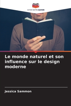 Paperback Le monde naturel et son influence sur le design moderne [French] Book