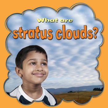 Hardcover What Are Stratus Clouds? Book
