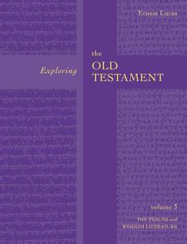 Paperback Exploring the Old Testament (Vol 3) Book