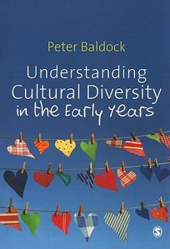 Paperback Understanding Cultural Diversity in the Early Years Book