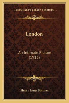 Paperback London: An Intimate Picture (1913) Book