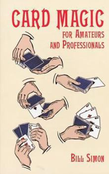 Paperback Card Magic for Amateurs and Professionals Book