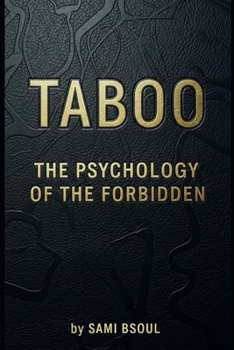 Paperback Taboo: The Psychology of the Forbidden Book