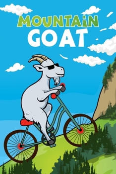 Mountain Goat: Funny Goat On Mountain Bike Blank Lined Notebook Journal Diary 6x9