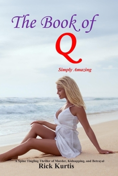 Paperback The book of Q: Simply Amazing Book