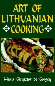Hardcover Art of Lithuanian Cooking Book