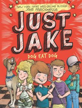 Hardcover Just Jake: Dog Eat Dog #2 Book
