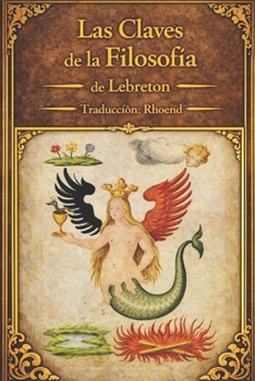 Las claves de la filosofia (Spanish Edition)