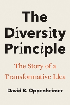 Hardcover The Diversity Principle: The Story of a Transformative Idea Book