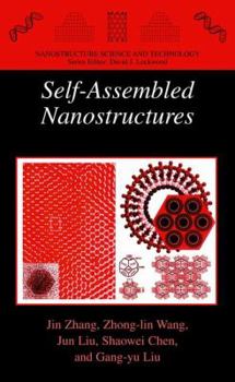 Hardcover Self-Assembled Nanostructures Book