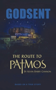 Godsent: The Route to Patmos