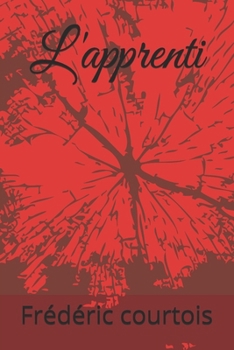 Paperback L'apprenti (French Edition) [French] Book