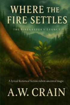Paperback Where the Fire Settles Book