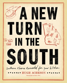 Hardcover A New Turn in the South: Southern Flavors Reinvented for Your Kitchen: A Cookbook Book